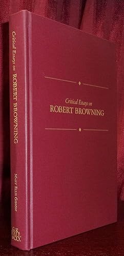 Seller image for CRITICAL ESSAYS ON ROBERT BROWNING for sale by BOOKFELLOWS Fine Books, ABAA