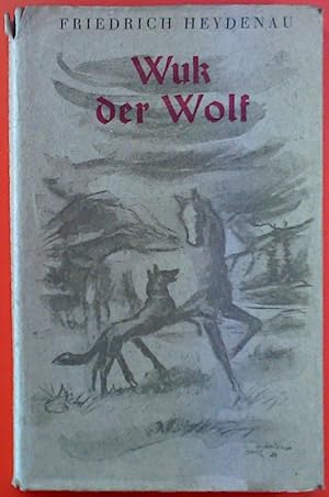 Imagen del vendedor de Wuk der Wolf a la venta por biblion2