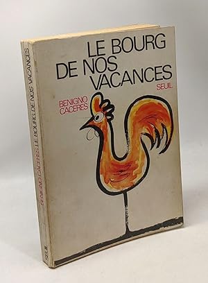 Seller image for Le bourg de nos vacances for sale by crealivres