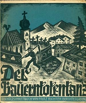Immagine del venditore per Der Bauerntotentanz. Ein Holzschnittbuch von Fritz Richer Berchtesgaden. Vorwort von Erika Schwarz. Dieses Bchlein wurde im Jahre 1936 von den Original-Stcken gedruckt und gebunden. venduto da Online-Buchversand  Die Eule