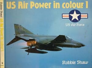 Imagen del vendedor de US Air Power in Colour 1 a la venta por Barter Books Ltd