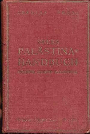 Neues Palästina-Handbuch Führer durch Palästina.