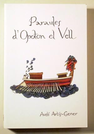 Imagen del vendedor de PARAULES D'OPTON EL VELL - Barcelona 2002 - Facsmil a la venta por Llibres del Mirall