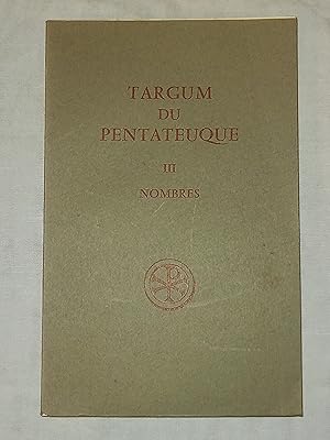 Targum du Pentateuque - tome 3: Nombres