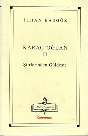 Bild des Verkufers fr Karac Oglan II Siirlerinden Gldeste zum Verkauf von Antiquariat Jterbook, Inh. H. Schulze