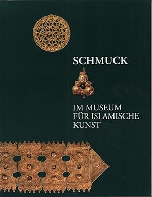 Schmuck im Museum für Islamische Kunst. Museum für Islamische Kunst, Staatliche Museen zu Berlin ...