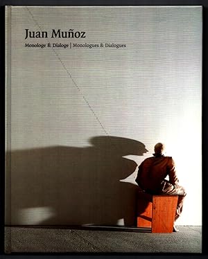 Juan MUNOZ. Monologe & Dialoge / Monologues & Dialogues.