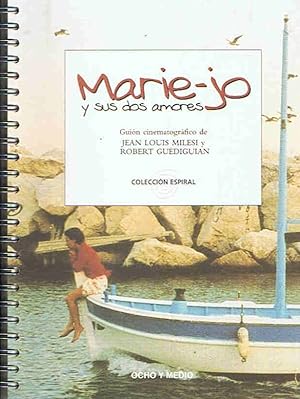 Imagen del vendedor de MARIE-JO Y SUS DOS AMORES. Guin Cinematogrfico a la venta por Librera Torren de Rueda