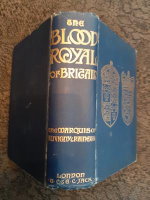 Seller image for The Blood Royal of Britain. Being a roll of the living descendants of Edward IV and Henry Vii. Kings of England, and James III, King of Scotland. With a series of portraits. for sale by Antiquariat Berghammer