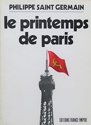 Seller image for Le printemps de Paris for sale by Bouquinerie L'Ivre Livre