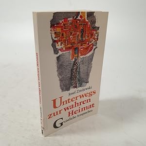 Seller image for Unterwegs zur wahren Heimat. Geistliche Ansprachen. for sale by Antiquariat Bookfarm