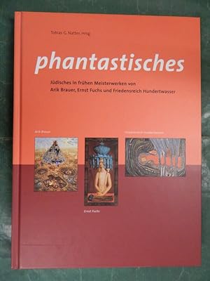 Image du vendeur pour phantastisches - Jdisches in frhen Meisterwerken. . . mis en vente par Buchantiquariat Uwe Sticht, Einzelunter.