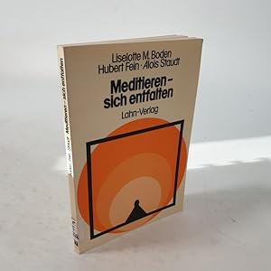 Seller image for Meditieren - sich entfalten. for sale by Antiquariat Bookfarm