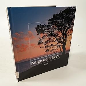 Seller image for Neige dein Herz. for sale by Antiquariat Bookfarm