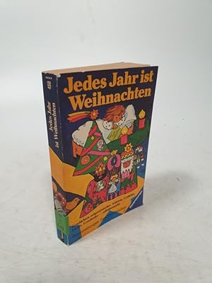 Seller image for Jedes Jahr ist Weihnachten. for sale by Antiquariat Bookfarm