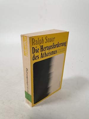 Bild des Verkufers fr Die Herausforderung des Atheismus. Ein Werk- und Arbeitsbuch fr Schule und Erwachsenenbildung . zum Verkauf von Antiquariat Bookfarm