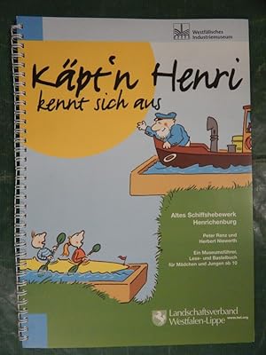 Seller image for Altes Schiffshebewerk Henrichenburg - Kpt n Henri kennt sich aus for sale by Buchantiquariat Uwe Sticht, Einzelunter.