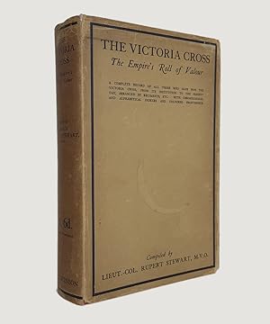 Immagine del venditore per The Victoria Cross: The Empire's Roll of Valour. venduto da Keel Row Bookshop Ltd - ABA, ILAB & PBFA