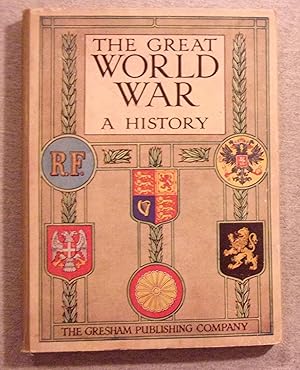 Immagine del venditore per The Great World War: A History, Part XVIII (18) venduto da Book Nook