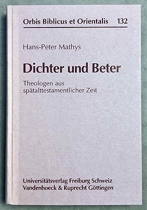 Immagine del venditore per Dichter und Beter. Die Theologen aus spatalttestamentlicher Zeit venduto da Meretseger Books