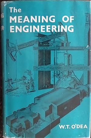 The Meaning of Engineering