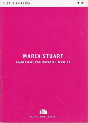 Bild des Verkufers fr Programmheft Friedrich Schiller MARIA STUART Premiere 25. Juni 2016 Grillo Theater Spielzeit 2015 / 2016 zum Verkauf von Programmhefte24 Schauspiel und Musiktheater der letzten 150 Jahre