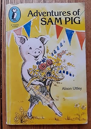 Seller image for The Adventures of Sam Pig for sale by Garden City Books