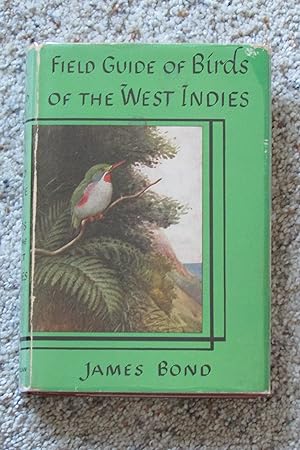 Image du vendeur pour Field Guide to Birds of the West Indies: A Guide to All the Species of Birds Known from the Greater Antilles, Lesser Antilles and Bahama Islands mis en vente par Magus Books of Sacramento