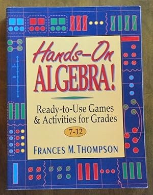 Seller image for Hands-On Algebra: Ready-To-Use Games & Activities for Grades 7-12 for sale by Molly's Brook Books