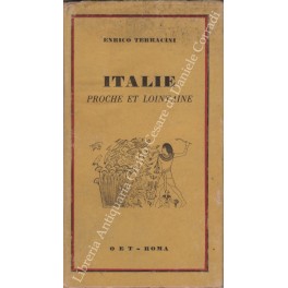 Bild des Verkufers fr Italie proche et lointaine zum Verkauf von Libreria Antiquaria Giulio Cesare di Daniele Corradi
