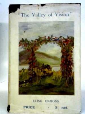 Image du vendeur pour The Valley of Vision and Other Poems mis en vente par World of Rare Books