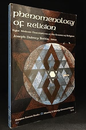 Seller image for Phenomenology of Religion; Eight Modern Descriptions of the Essence of Religion (Publisher series: Harper Forum Books.) for sale by Burton Lysecki Books, ABAC/ILAB