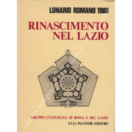Seller image for Rinascimento nel Lazio. Lunario romano IX for sale by Libreria Antiquaria Giulio Cesare di Daniele Corradi
