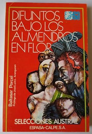 Seller image for Difuntos bajo los almendros en flor. for sale by La Leona LibreRa