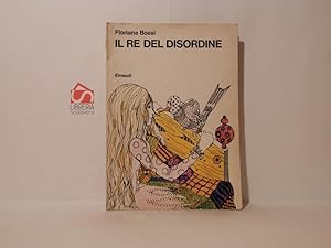 Immagine del venditore per Il re del disordine venduto da Libreria Spalavera