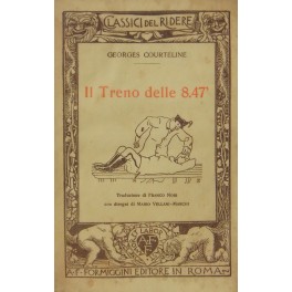 Bild des Verkufers fr Il treno delle 8.47'. Traduzione di Franco Nori. Con disegni di Mario Vellani Marchi zum Verkauf von Libreria Antiquaria Giulio Cesare di Daniele Corradi