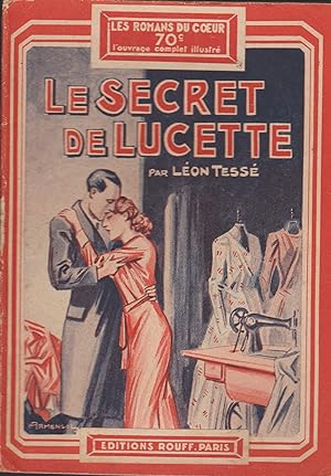 LE SECRET DE LUCETTE "Les Romans du Coeur "n°89