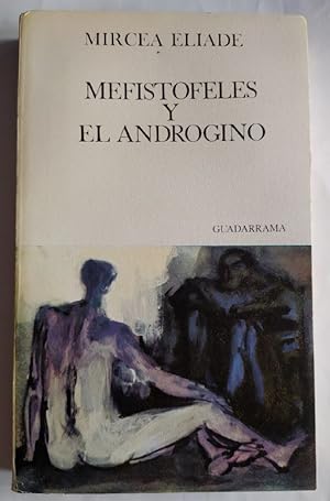 Seller image for Mefistofeles y el Andrgino. for sale by La Leona LibreRa