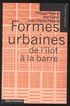 Formes urbaines de l'îlot à la barre