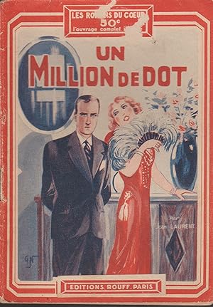 UN MILLION DE DOT "Les Romans du Coeur "n°87