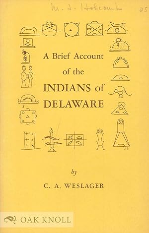 Immagine del venditore per BRIEF ACCOUNT OF THE INDIANS OF DELAWARE.|A venduto da Oak Knoll Books, ABAA, ILAB