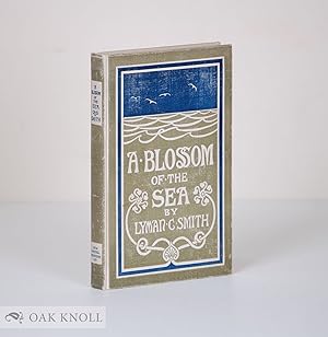 Seller image for BLOSSOM OF THE SEA AND OTHER POEMS.|A for sale by Oak Knoll Books, ABAA, ILAB