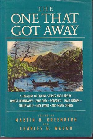 Seller image for THE ONE THAT GOT AWAY for sale by High-Lonesome Books