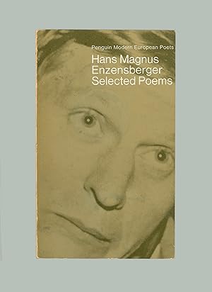 Seller image for Hans Magnus Enzensberger, Selected Poems, Translated by Michael Hambuger etc Penguin Modern European Poets Series, Paperback Book Issued 1968. OP for sale by Brothertown Books