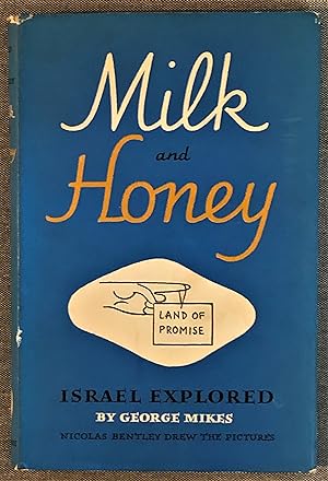 Seller image for Milk and Honey - Israel Explored [first edition] for sale by Forgotten Lore