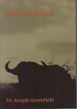 Seller image for BWANA BABU for sale by High-Lonesome Books