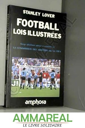 Immagine del venditore per Football, lois illustres. venduto da Ammareal