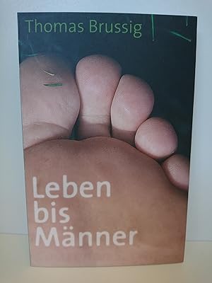 Imagen del vendedor de Leben bis Mnner a la venta por Antiquariat Bcherwurm