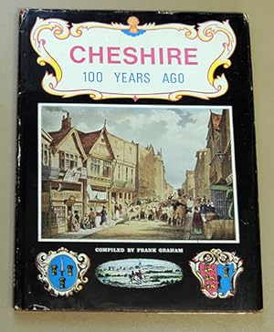 Cheshire One Hundred (100) Years Ago