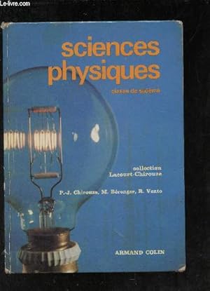 Bild des Verkufers fr Sciences physiques classe de sixime. zum Verkauf von Le-Livre